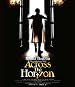 5th Anniversary Movie Across The Horizon