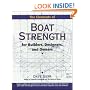 The Elements of Boat Strength: For Builders, Designers, and Owners: For Builders, Designers and Owners