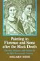 Painting in Florence and Siena after the Black Death