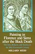 Painting in Florence and Siena after the Black Death