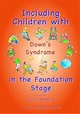 Including children with Down's Syndrome in the foundation stage