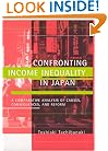 Confronting Income Inequality in Japan: A Comparative Analysis of Causes, Consequences, and Reform