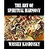 The Art of Spiritual Harmony [Illustrated]