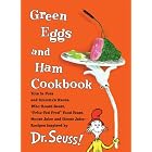 Green Eggs and Ham Cookbook by  Georgeanne Brennan and Dr Seuss