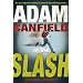 Adam Canfield of the Slash