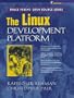The Linux Development Platform