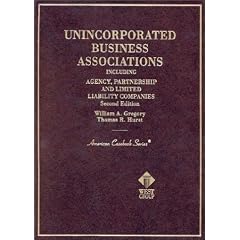 Gregory's Cases and Materials on Unincorporated Business Associations Including Agency and Partnership, 2d (American Casebook Series®) (American Casebook Series and Other Coursebooks)