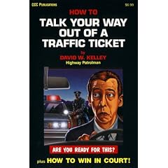 How to Talk Your Way Out of a Traffic Ticket