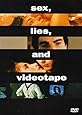 Sex, Lies, and Videotape