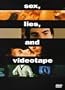 Sex, Lies, and Videotape