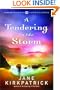 A Tendering in the Storm (Change and Cherish Historical Series #2)
