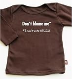 Don't Blame Me* long sleeve toddler / infant t-shirt - chocolate brown