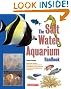 The Saltwater Aquarium Handbook (Barron's Pet Handbooks)