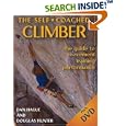 The Self-Coached Climber: The Guide to Movement Training Performance by  Dan M. Hague and Douglas Hunter