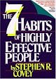 The 7 Habits of Highly Effective People