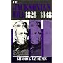 The Jacksonian Era, 1828 1848 (New American Nation Series)