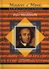 The Life and Times of Felix Mendelssohn (Masters of Music)
