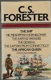 The ship ; [and], Mr Midshipman Hornblower ; [and], The earthly paradise ; [and], The general ; [and], The captain from Connecticut ; [and], The 'African Queen'