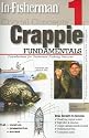 Critical Concepts: Crappie: Foundations for Sustained Fishing Success (Critical Concepts (In-Fisherman))