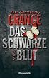 Das schwarze Blut: Roman