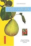 Revue Ulmer  / Arbres Fruitiers : Comment les cultiver & les tailler facilement