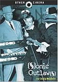 Sonic Outlaws