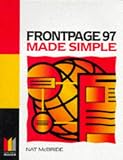 Microsoft FrontPage 97 Made Simple (Made Simple Computer)