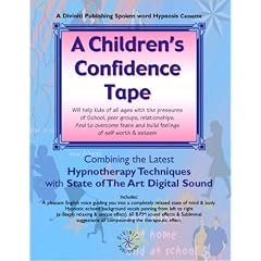 A Children's Confidence Tape (Hypnosis Series)