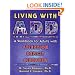 Living With ADD: A Workbook for Adults With Attention Deficit Disorder