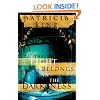 The Light Belongs in the Darkness