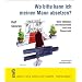 Wo bitte kann ich meinen Mann absetzen?: Mehr Stilbl�ten und Humorvolles rund ums Steuerrecht