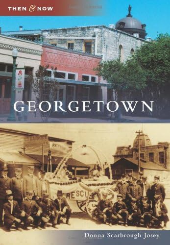 Georgetown (Then and Now)