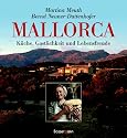 Mallorca: Küche, Gastlichkeit und Lebensfreude