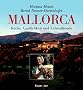 Mallorca: K�che, Gastlichkeit und Lebensfreude