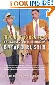 Time on Two Crosses: The Collected Writings of Bayard Rustin