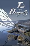 Tale of the Dragonfly Tale of the Dragonfly