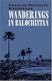 Wanderings in Balochistan