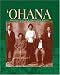 Ohana: Hawaiian Proverbs and Inspirational Quotes Celebrating Family in Hawaii