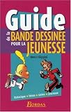 GUIDE BANDE DESSINEE POUR JEUNESSE