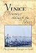 The Greatest Journeys on Earth - Venice: Journeys Through the Glass