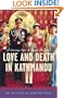 Love and Death in Kathmandu: A Strange Tale of Royal Murder