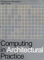 Computing in Architectural Practice