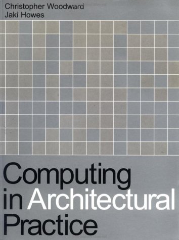Computing in Architectural Practice