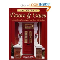 Building Doors and Gates: Instructions, Techniques and Over 100 Designs