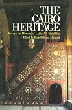 Cairo Heritage: Essays in Honor of Laila Ali Ibrahim
