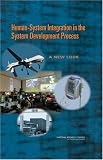 Human-System Integration in the System Development Process: A New Look