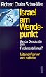 Israel am Wendepunkt. Von der Demokratie zum Fundamentalismus?