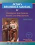 Acsm's Resource Manual for Guidelines for Exercise Testing and Prescription (American College of Sports Med)