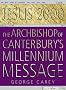 Jesus 2000: The Archbishop of Canterbury's Millennium Message (Marshall Pickering)