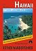 Bücher : Hawaii. Rother Wanderf&uuml;hrer. Die sch&ouml;nsten Tal- und H&ouml;henwanderungen.